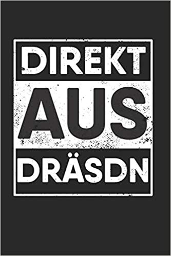 okumak Direkt Aus Dräsdn: Monatsplaner I Familienplaner I Planer Din A5 120 Seiten I 2020 I Wochenplaner I Checkliste I Notizen I Taschenkalender 2020 I ... Dresden I Ostdeutschland I Sachsen I Säc