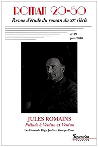 okumak ROMAN 20-50, N 49/JUIN 2010: JULES ROMAINS