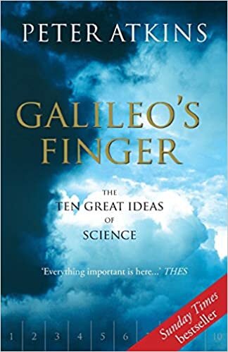 okumak Galileo&#39;s Finger: The Ten Great Ideas of Science