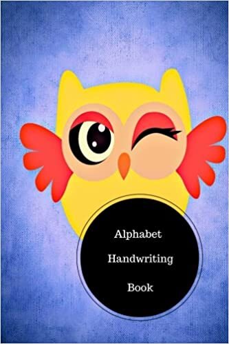 okumak Alphabet Handwriting Book: Practicing The Alphabet Worksheets. Handy 6 in by 9 in Notebook Journal. A B C in Uppercase &amp; Lower Case. Dotted, With Arrows And Plain
