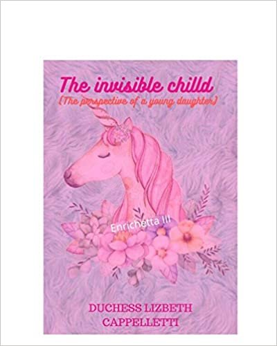 okumak The invisible child (The prespective of a young daughter)