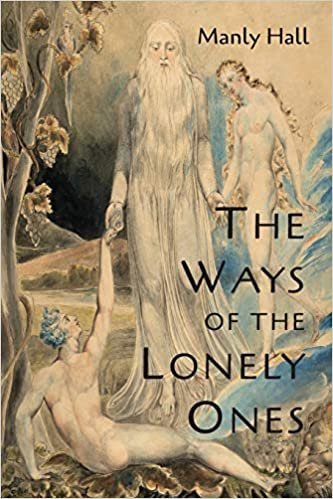 okumak The Ways of the Lonely Ones: A Collection of Mystical Allegories