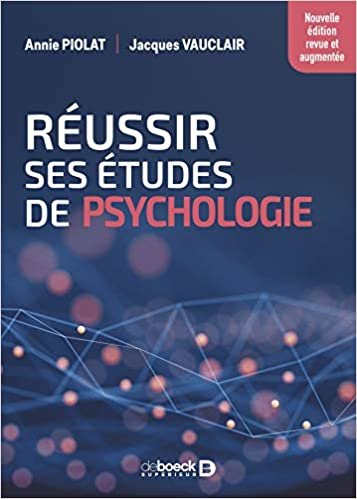 okumak Réussir ses études de psychologie - Nouvelle édition revue et augmentée (Hors collection Psycho: Nouvelle édition revue et augmentée)