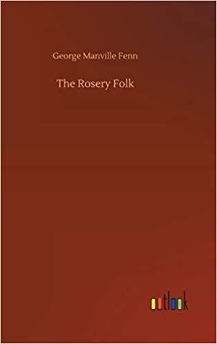 okumak The Rosery Folk