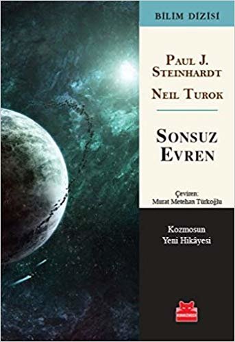 okumak Sonsuz Evren: Kozmosun Yeni Hikayesi