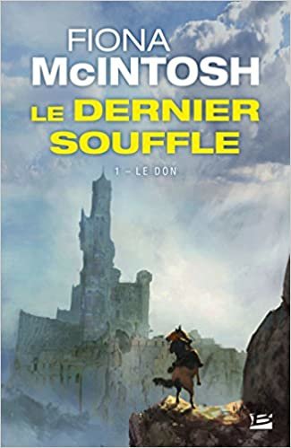 okumak Le Dernier Souffle, T1 : Le Don (Le Dernier souffle (1))