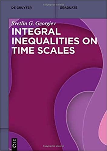 okumak Integral Inequalities on Time Scales (De Gruyter Textbook)
