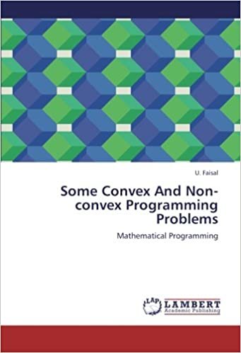 okumak Some Convex And Non-convex Programming Problems: Mathematical Programming