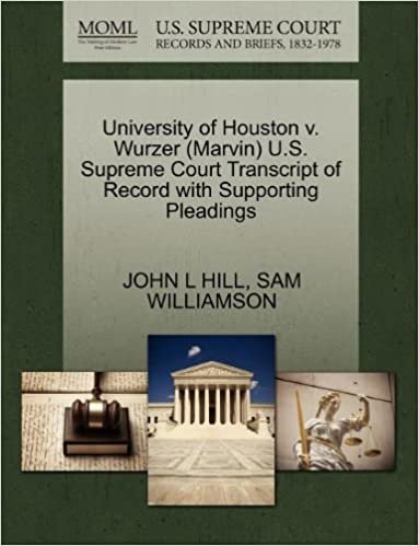 okumak University of Houston v. Wurzer (Marvin) U.S. Supreme Court Transcript of Record with Supporting Pleadings