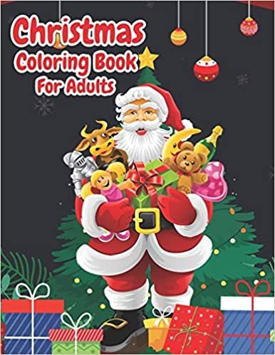 okumak Christmas Coloring Book For Adults: Christmas Adult Coloring Book Wonderful Christmas with Charming Christmas Scenes and Winter Holiday Fun (Volume 4)