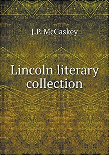 okumak Lincoln literary collection