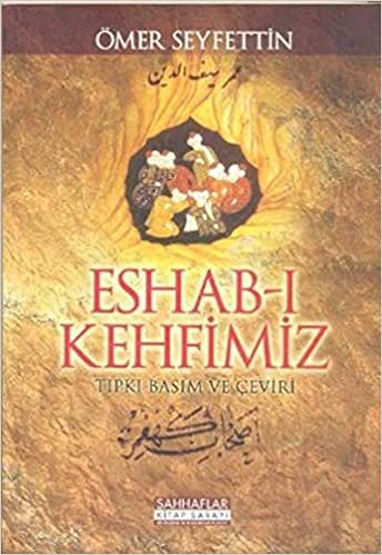 okumak Eshab-ı Kehfimiz