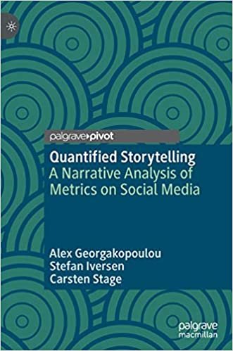 okumak Quantified Storytelling: A Narrative Analysis of Metrics on Social Media