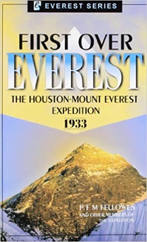 okumak First Over Everest: The Houston Mount Everest Expedition 1933