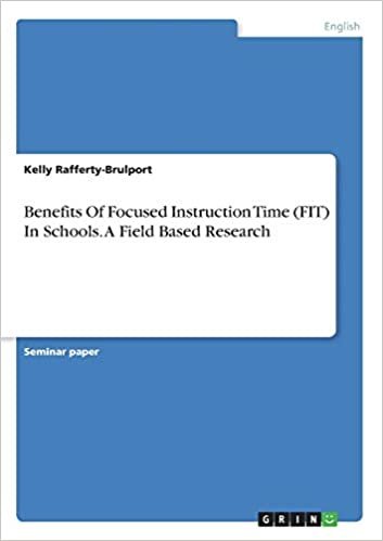 okumak Benefits Of Focused Instruction Time (FIT) In Schools. A Field Based Research