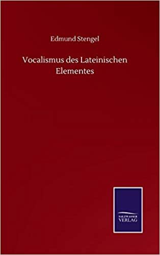 okumak Vocalismus des Lateinischen Elementes