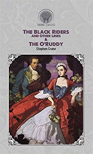 okumak The Black Riders and Other Lines &amp; The O&#39;Ruddy