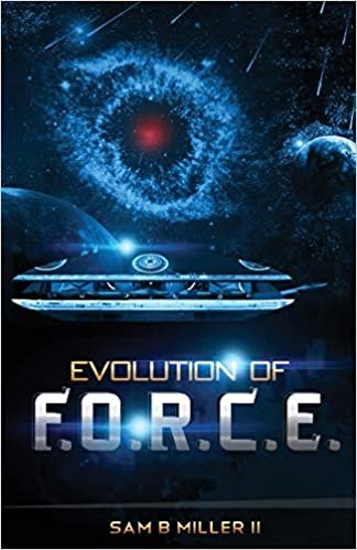 okumak Evolution of F.O.R.C.E.: Volume 3 (The Origin of F.O.R.C.E.)
