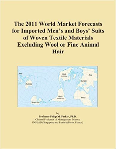 okumak The 2011 World Market Forecasts for Imported Men&#39;s and Boys&#39; Suits of Woven Textile Materials Excluding Wool or Fine Animal Hair