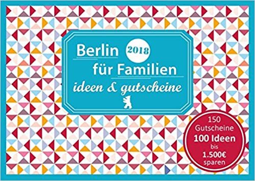 okumak Berlin für Familien - ideen &amp; gutscheine 2018