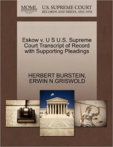 okumak Eskow V. U S U.S. Supreme Court Transcript of Record with Supporting Pleadings