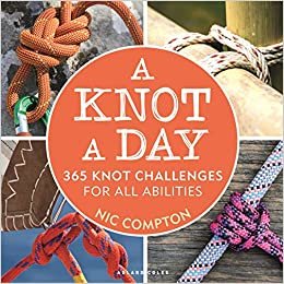 okumak A Knot A Day: 365 Knot Challenges for All Abilities