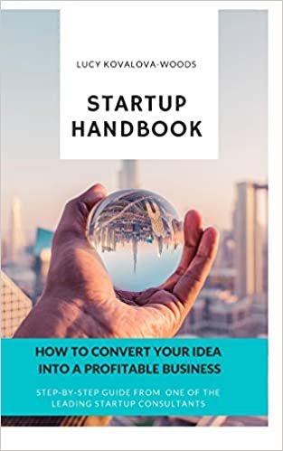 okumak Startup Handbook: How to Convert Your Idea Into a Profitable Business