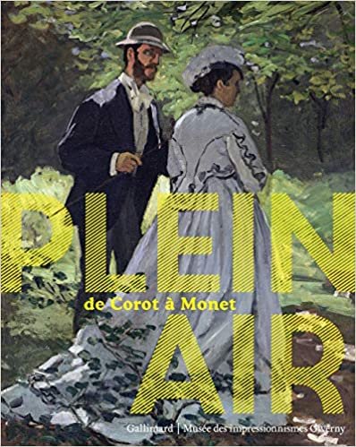 okumak Plein air: De Corot à Monet (Livres d&#39;Art)