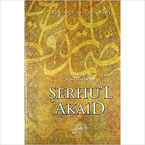 okumak Şerhu&#39;l Akaid