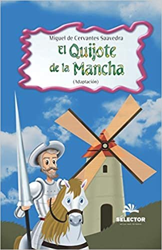 okumak El Quijote de la Mancha (Clasicos para Ninos)