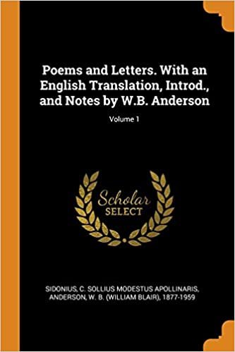 okumak Poems and Letters. With an English Translation, Introd., and Notes by W.B. Anderson; Volume 1