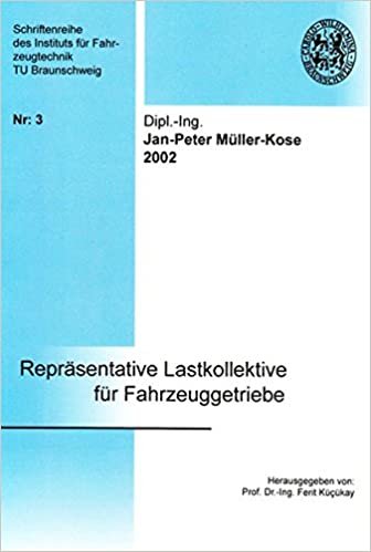 okumak Müller-Kose, J: Repräsentative Lastkollektive für Fahrzeugge