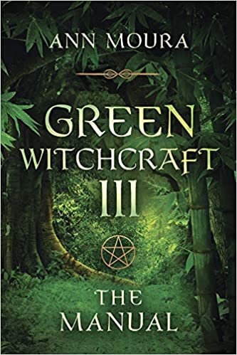 okumak Green Witchcraft: The Manual v.3: The Manual Vol 3