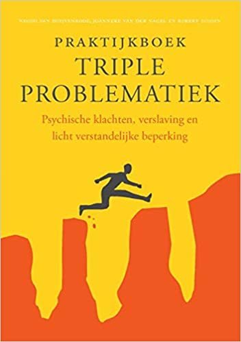 okumak Praktijkboek triple problematiek: psychische klachten, verslaving en licht verstandelijke beperking