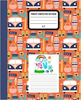 okumak Primary Composition notebook K-2: Primary story journal with Picture Space and Dotted Midline| Top Half Blank | Handwriting Practice Paper | for writing and drawing |size 7.5” x 9.25”| surf cover