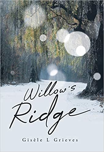 okumak Willow&#39;s Ridge
