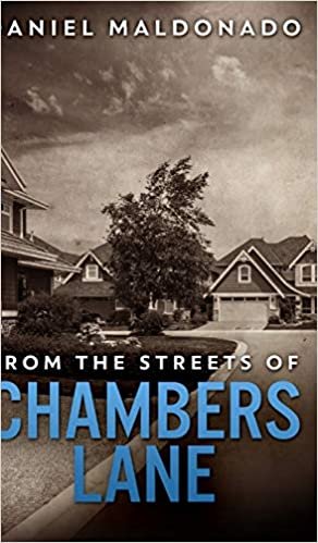 okumak From The Streets of Chambers Lane (Chambers Lane Series Book 1)