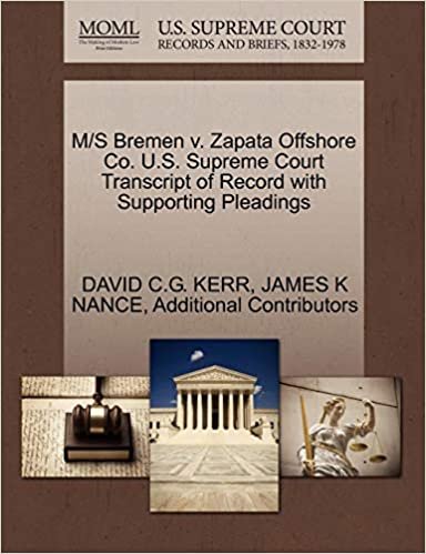 okumak M/S Bremen v. Zapata Offshore Co. U.S. Supreme Court Transcript of Record with Supporting Pleadings
