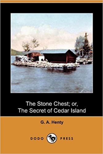 okumak The Stone Chest; Or, the Secret of Cedar Island (Dodo Press)