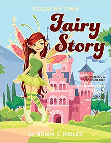 okumak Color My Own Fairy Story: An Immersive, Customizable Coloring Book for Kids (That Rhymes!): 6