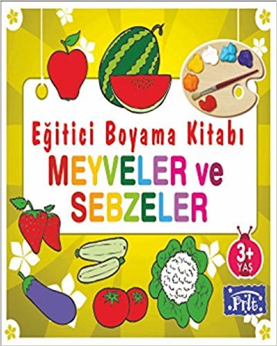 okumak Eğitici Boyama Kitabı: Meyveler ve Sebzeler