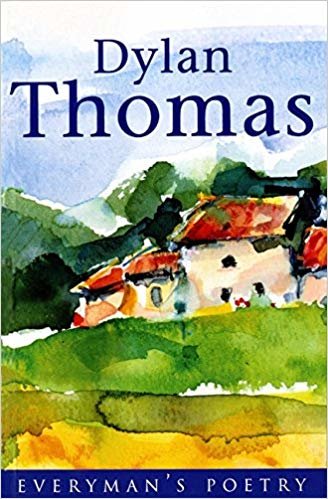 okumak Dylan Thomas: Everyman Poetry: The Last Three Minutes