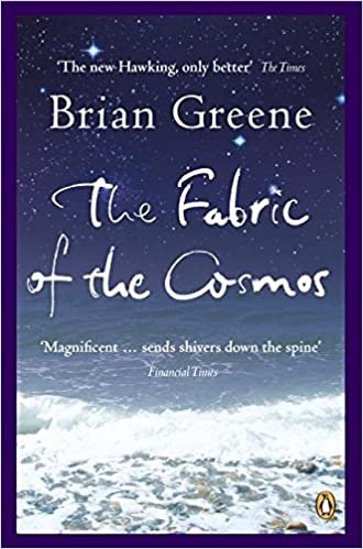 okumak The Fabric of the Cosmos: Space, Time and the Texture of Reality (Penguin Press Science)