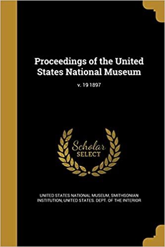 okumak Proceedings of the United States National Museum; v. 19 1897