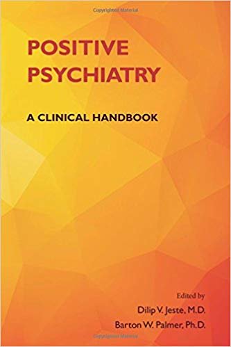 okumak Positive Psychiatry : A Clinical Handbook