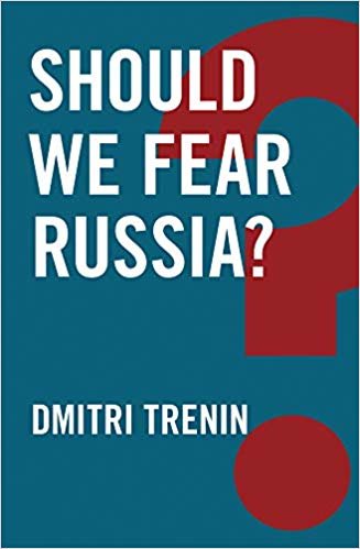 okumak Should We Fear Russia?