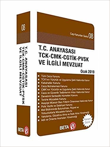 okumak T.C. Anayasası TCK-CMK-CHTİK-PVSK ve İlgili Mevzuat