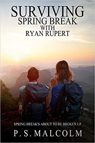 okumak Surviving Spring Break With Ryan Rupert: 2