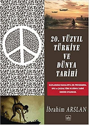 okumak 20. Yüzyıl Türkiye ve Dünya Tarihi