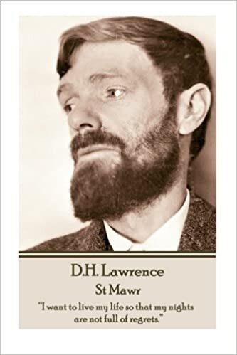 okumak D.H. Lawrence - St Mawr: “I want to live my life so that my nights are not full of regrets.” 